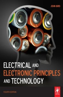 Electrical and Electronic Principles and Technology, Fourth Edition