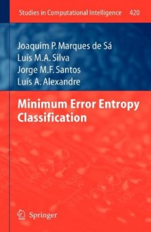 Minimum error entropy classification