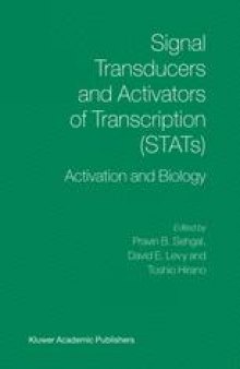 Signal Transducers and Activators of Transcription (STATs): Activation and Biology