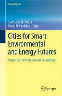 Cities for Smart Environmental and Energy Futures: Impacts on Architecture and Technology
