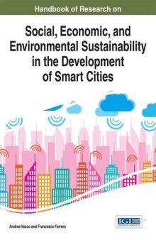 Handbook of research on social, economic, and environmental sustainability in the development of smart cities