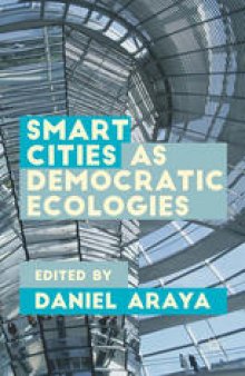 Smart Cities as Democratic Ecologies