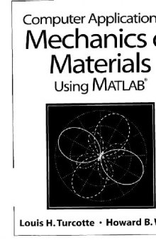 Computer applications in Mechanics of materials using Matlab