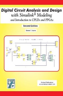 Digital Circuit Analysis and Design with SIMULINK Modeling: And Introduction to CPLDs and FPGAs