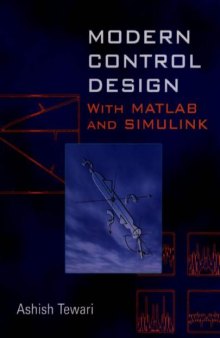 Modern Control Design With MATLAB and SIMULINK