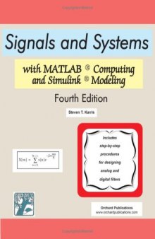Orchard Signals and Systems with MATLAB Computing and Simulink Modeling