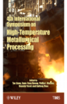 4th International Symposium on High Temperature Metallurgical Processing