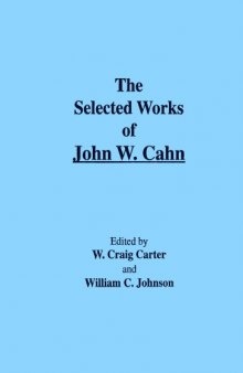 The selected works of John W. Cahn