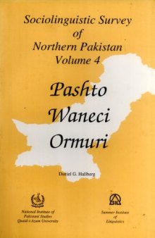 Pashto, Waneci, Ormuri (Sociolinguistic Survey of Northern Pakistan, 4)