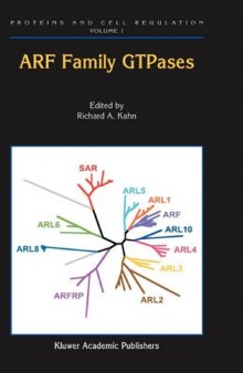 ARF Family GTPases (Proteins and Cell Regulation)
