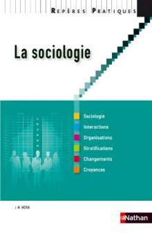 La sociologie - Collection Reperes pratiques