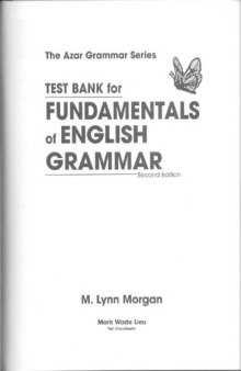 Test Bank for Fundamentals of English Grammar, Second Edition