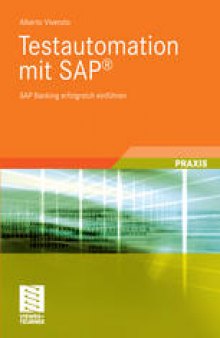 Testautomation mit SAP®: SAP Banking erfolgreich einführen