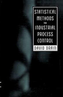 Statistical Methods for Industrial Process Control