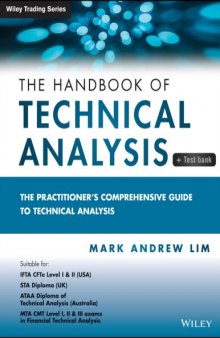 The Handbook of Technical Analysis + Test Bank: The Practitioner's Comprehensive Guide to Technical Analysis