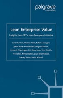Lean Enterprise Value: Insights from MIT’s Lean Aerospace Initiative