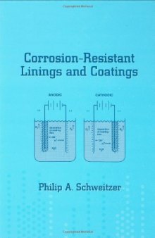 Corrosion-Resistant Linings and Coatings (Corrosion Technology)