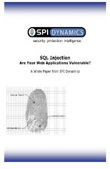 SQL Injection, Are Your Web Applications Vulnerable