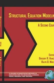 Structural Equation Modeling: A Second Course  