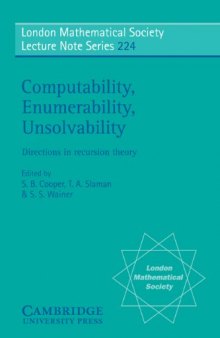 Computability, enumerability, unsolvability: Directions in recursion theory