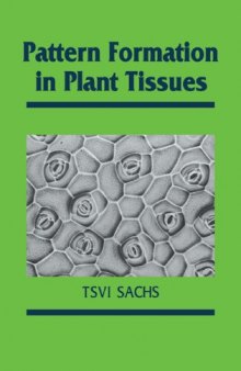Pattern Formation in Plant Tissues (Developmental and Cell Biology Series)