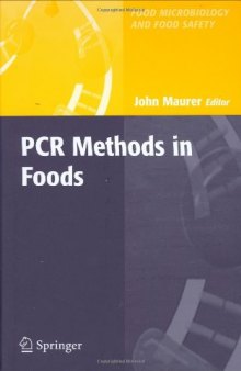 PCR Methods in Foods (Food Microbiology and Food Safety)