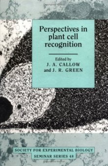 Perspectives in Plant Cell Recognition (Society for Experimental Biology Seminar Series)