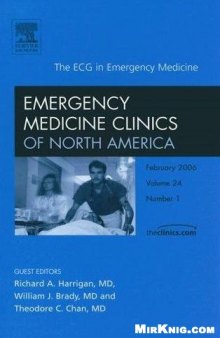 ECG in Emergency Medicine: An Issue of Emergency Medicine Clinics