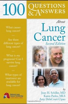 100 Questions & Answers About Lung Cancer, Second Edition  