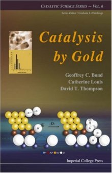 Catalysis by Gold (Catalytic Science)