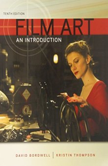 Film Art: An Introduction 10th Edition
