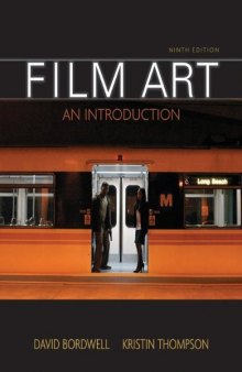 Film Art: An Introduction 9th edition
