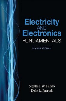 Electricity and Electronics Fundamentals, Second Edition