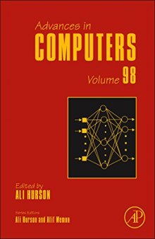 Advances in Computers, Volume 98
