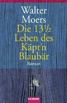 13 1/2 Leben Kap't Blaubars 