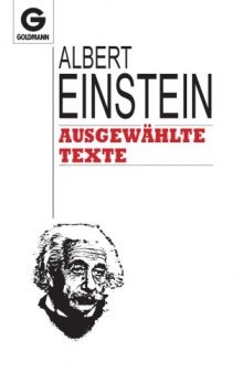Albert Einstein: Ausgewahlte Texte