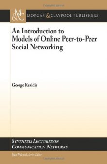 An Introduction to Models of Online Peer-to-Peer Social Networking  
