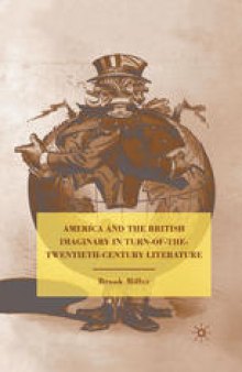 America and the British Imaginary in Turn-of-the-Twentieth-Century Literature