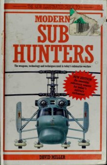 An Illustrated Guide to Modern Sub Hunters