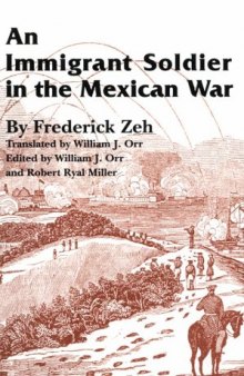 An Immigrant Soldier in the Mexican War