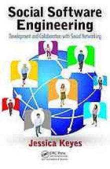 Social software engineering : development and collaboration with social networking