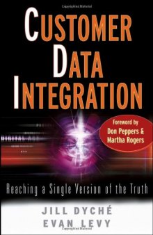 Customer Data Integration: Reaching a Single Version of the Truth (SAS Institute Inc.)