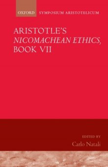 Aristotle's Nicomachean Ethics, Book VII: Symposium Aristotelicum (Bk. 7)