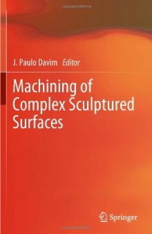 Machining of Complex Sculptured Surfaces