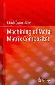 Machining of metal matrix composites