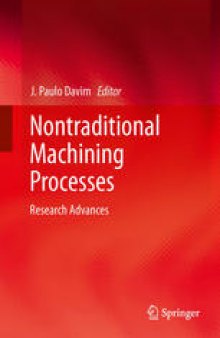 Nontraditional Machining Processes: Research Advances