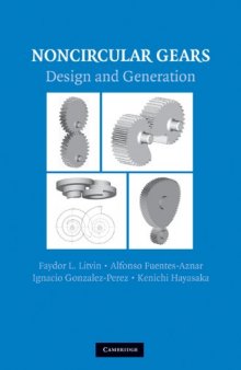 Noncircular Gears: Design and Generation