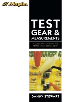 Test Gear and Measurements. A Collection of Useful and Tested Circuit Design Ideas'