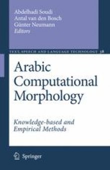 Arabic Computational Morphology: Knowledge-based and Empirical Methods