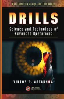 Drills : science and technology of advanced operations